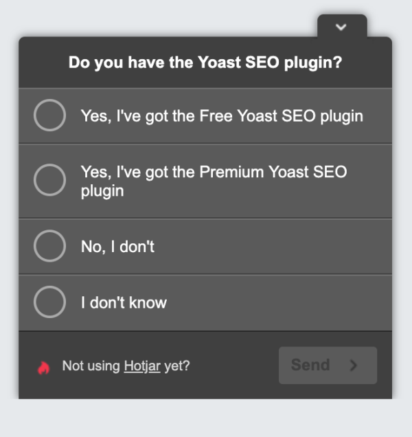 Example of an online top task survey which pops up on Yoast.com. It's a second question to know more about the customers