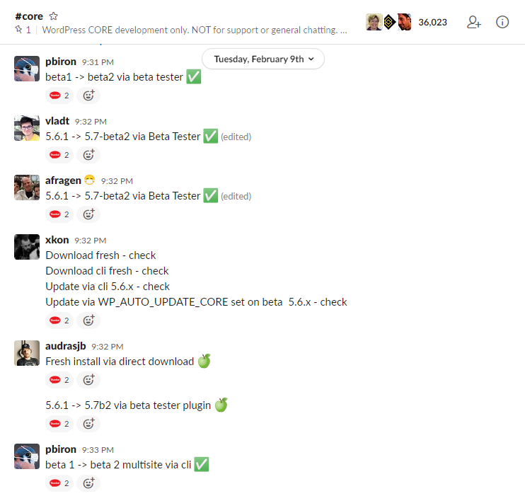 During the release party the contributors add their test results to the chat in the WordPress Slack channel.
