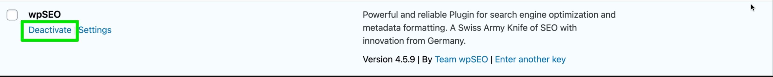 A screenshot of the wpseo plugin, with a green box around Deactivate