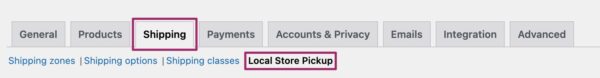 Screenshot of the Shipping tab, highlighting the Local Store Pickup option in the WooCommerce settings.